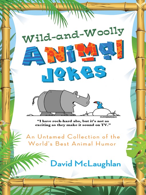 Title details for Wild-and-Woolly Animal Jokes by David McLaughlan - Available